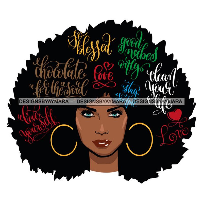 Afro Attractive Black Woman Hoop Earrings  Life Quotes Blessed Loved Good Vibes Blue Eyes Afro Hair Style SVG Cutting Files For Silhouette Cricut More
