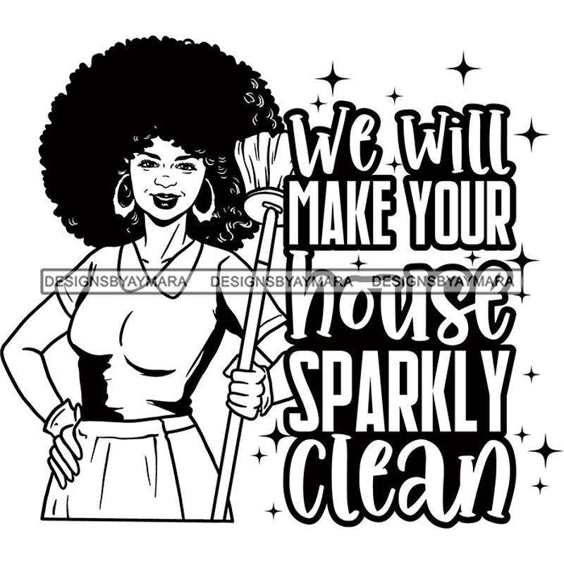 Afro Woman Cleaning Life Quotes Maid Housekeeper Bamboo Earrings Apron Puffy Afro Hairstyle B/W SVG JPG PNG Cutting Files For Silhouette and Cricut